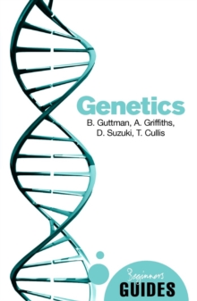 Genetics : A Beginner's Guide, Paperback Book Genetics : A Beginner's Guide, Paperback Book