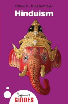 Hinduism : A Beginner's Guide, Paperback Book Hinduism : A Beginner's Guide, Paperback Book