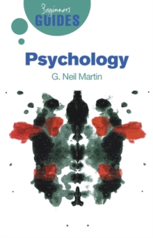 Psychology : A Beginner's Guide
