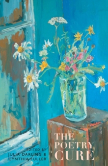 The Poetry Cure, Paperback Book The Poetry Cure, Paperback Book