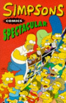 Simpsons Comics Spectacular, Paperback Book Simpsons Comics Spectacular, Paperback Book
