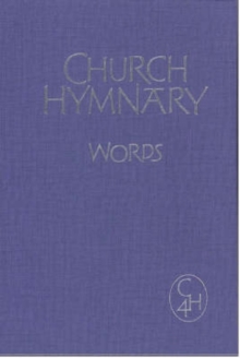 Church Hymnary 4, Hardback Book Church Hymnary 4, Hardback Book