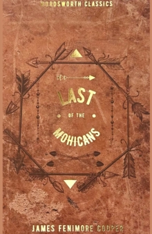 The Last of the Mohicans, Paperback Book The Last of the Mohicans, Paperback Book