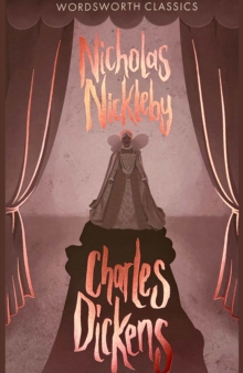 Nicholas Nickleby, Paperback Book Nicholas Nickleby, Paperback Book