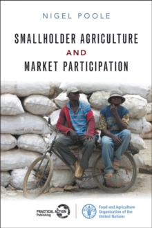 Smallholder Agriculture and Market Participation : Lessons from Africa