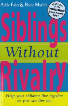 How To Talk: Siblings Without Rivalry, Paperback Book How To Talk: Siblings Without Rivalry, Paperback Book