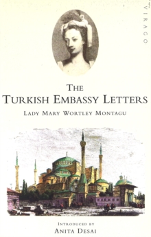 The Turkish Embassy Letters, Paperback Book The Turkish Embassy Letters, Paperback Book
