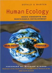 Human Ecology : Basic Concepts for Sustainable Development, Paperback Book Human Ecology : Basic Concepts for Sustainable Development, Paperback Book