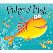Fidgety Fish, Paperback Book Fidgety Fish, Paperback Book