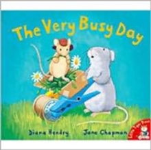 The Very Busy Day, Paperback Book The Very Busy Day, Paperback Book