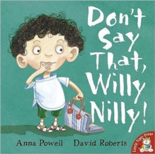 Don't Say That, Willy Nilly!, Paperback Book Don't Say That, Willy Nilly!, Paperback Book