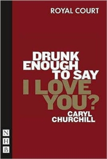 Drunk Enough to Say I Love You?, Paperback Book Drunk Enough to Say I Love You?, Paperback Book