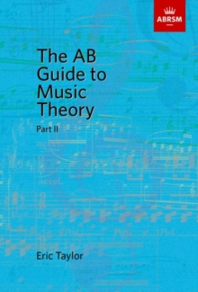 The AB Guide to Music Theory, Part II, Sheet music Book The AB Guide to Music Theory, Part II, Sheet music Book