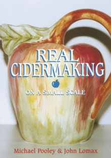 Real Cider Making on a Small Scale, Paperback Book Real Cider Making on a Small Scale, Paperback Book
