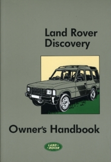 Land Rover Discovery Owner's Handbook, Paperback / softback Book Land Rover Discovery Owner's Handbook, Paperback / softback Book