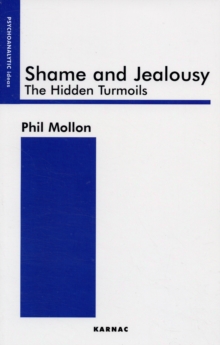 Shame and Jealousy : The Hidden Turmoils