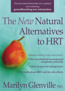New Natural Alternatives to HRT, Paperback Book New Natural Alternatives to HRT, Paperback Book
