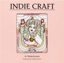 Indie Craft, Paperback Book Indie Craft, Paperback Book