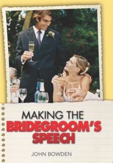 Making the Bridegroom's Speech, Paperback Book Making the Bridegroom's Speech, Paperback Book