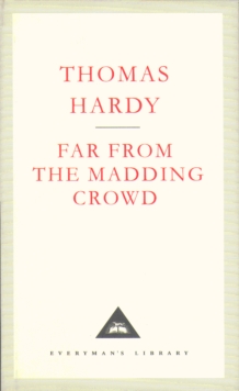 Far from the Madding Crowd, Hardback Book Far from the Madding Crowd, Hardback Book