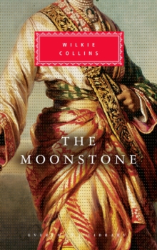 The Moonstone, Hardback Book The Moonstone, Hardback Book