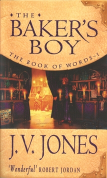 The Baker's Boy : Book 1 of the Book of Words, Paperback Book The Baker's Boy : Book 1 of the Book of Words, Paperback Book