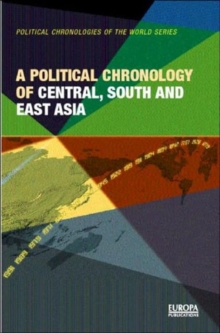 A Political Chronology of Central, South and East Asia