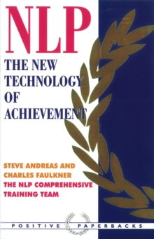 NLP : The New Technology of Achievement, Paperback Book NLP : The New Technology of Achievement, Paperback Book