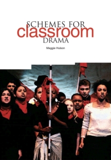 Schemes for Classroom Drama, Paperback Book Schemes for Classroom Drama, Paperback Book