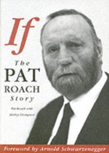 If : The Pat Roach Story, Paperback Book If : The Pat Roach Story, Paperback Book