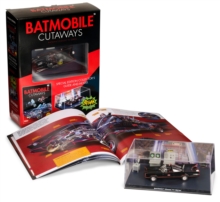 Batmobile Cutaways : Batman Classic TV Series Plus Collectible, Mixed media product Book Batmobile Cutaways : Batman Classic TV Series Plus Collectible, Mixed media product Book