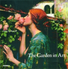 The Garden in Art, Hardback Book The Garden in Art, Hardback Book