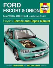 Ford Escort and Orion Service and Repair Manual : 1990-2000, Hardback Book Ford Escort and Orion Service and Repair Manual : 1990-2000, Hardback Book