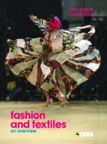 Fashion and Textiles : An Overview, Paperback Book Fashion and Textiles : An Overview, Paperback Book