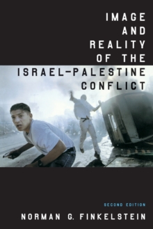 Image and Reality of the Israel-Palestine Conflict, Paperback Book Image and Reality of the Israel-Palestine Conflict, Paperback Book