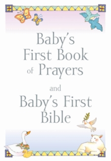 Baby's First Book of Prayers/Bible Gift Set, Paperback Book Baby's First Book of Prayers/Bible Gift Set, Paperback Book