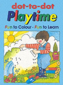 Dot-to-Dot: Playtime, Paperback Book Dot-to-Dot: Playtime, Paperback Book