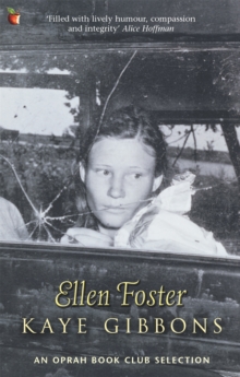 Ellen Foster, Paperback Book Ellen Foster, Paperback Book