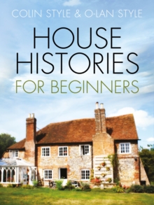 House Histories for Beginners, Hardback Book House Histories for Beginners, Hardback Book