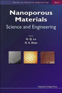 Nanoporous Materials: Science And Engineering