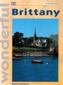Wonderful Brittany, Paperback / softback Book Wonderful Brittany, Paperback / softback Book