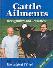 Cattle Ailments : Recognition and Treatment, Hardback Book Cattle Ailments : Recognition and Treatment, Hardback Book