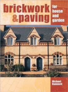 Brickwork and Paving for House and Garden, Hardback Book Brickwork and Paving for House and Garden, Hardback Book