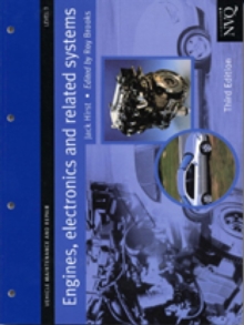 Engines, Electronics and Related Systems Level 3 : Vehicle Maintenance and Repair Series, Paperback Book Engines, Electronics and Related Systems Level 3 : Vehicle Maintenance and Repair Series, Paperback Book