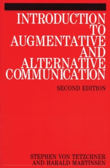 Introduction to Augmentative and Alternative Communication, Paperback / softback Book Introduction to Augmentative and Alternative Communication, Paperback / softback Book