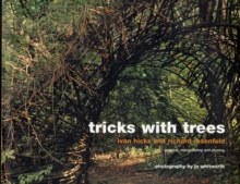 Tricks with Trees : Land Art for the Garden, Hardback Book Tricks with Trees : Land Art for the Garden, Hardback Book