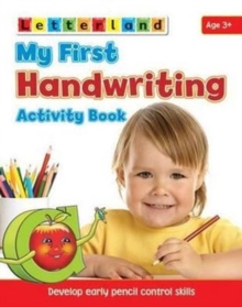 My First Handwriting Activity Book : Develop Early Pencil Control Skills, Paperback Book My First Handwriting Activity Book : Develop Early Pencil Control Skills, Paperback Book