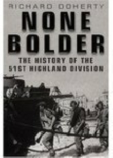 None Bolder, Paperback Book None Bolder, Paperback Book