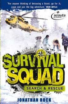 Survival Squad: Search and Rescue : Book 2