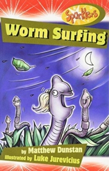 Worm Surfing, Paperback / softback Book Worm Surfing, Paperback / softback Book